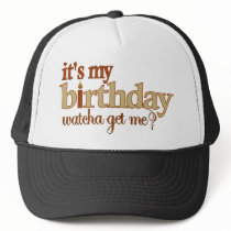 It'S My Birthday