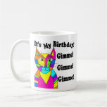 It's My Birthday Mug