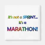It's not a Sprint... Fridge Magnet