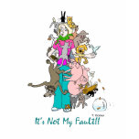 "It's not My Fault" t-shirts