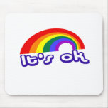 "It's ok" with rainbow Mouse Pad