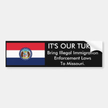 IT'S Our Turn, Missouri. Bumper Sticker