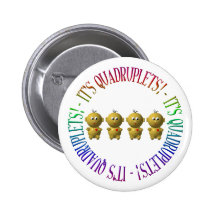 It's quadruplets! pinback buttons