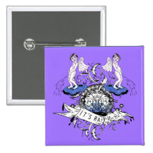It's Raining 2 Pinback Button