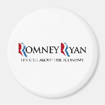 IT'S STILL ABOUT THE ECONOMY.png Fridge Magnets