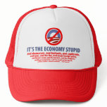 It's the Economy Stupid... hats