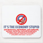 It's the Economy Stupid... mousepads