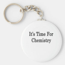 It's Time For Chemistry Key Chains