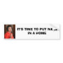 IT'S TIME TO PUT NANA IN A HOME BUMPER STICKER