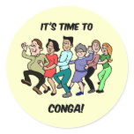 its time to to conga round stickers