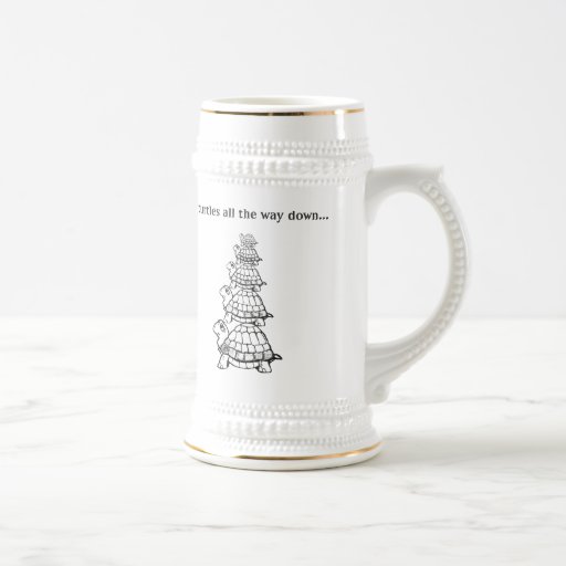 it's turtles all the way down beer stein mugs