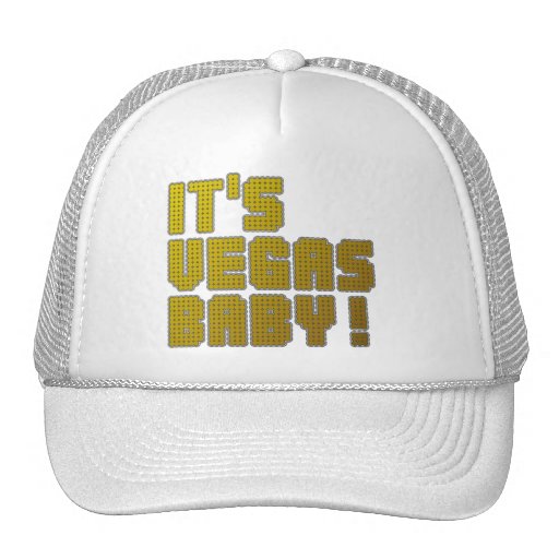 Its Vegas Baby! Trucker Hat