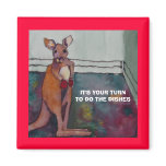IT'S YOUR TURN TO DO THE DISHES -  Magnet