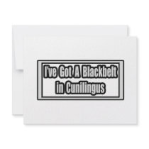 I've Got a Blackbelt in Cunilingus