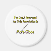 I've Got a Fever . . . More Oboe Refrigerator Magnets
