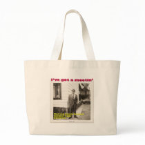 I've Got a Meetin' Bag