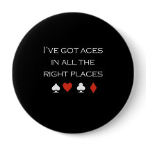 Ive got aces in all the right places T-shirt white
