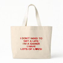 I've Got Lots Of Lives - Gamer Gaming Video Games Tote Bags