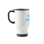 I've got twissues coffee mugs
