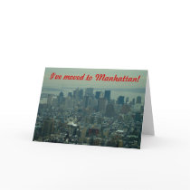 I've moved - to Manhattan Greeting Card