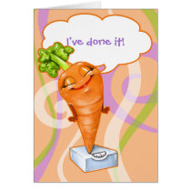 I've reached my weight loss goal!  Happy Carrot Greeting Card