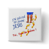 j ai decide de suivre jesus pin's