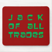 Jack of all trades mauspad