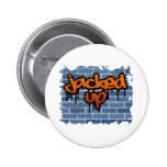 jacked up graffiti  design pinback button
