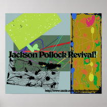 Jackson Pollock Revival! Poster