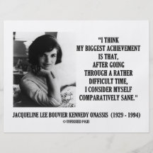 Jacqueline Kennedy Comparatively Sane Quote Flyer Design