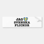 Jag Svenska Flickor Bumper Stickers