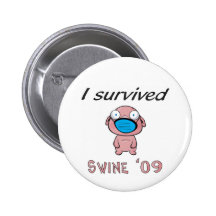 J'ai survécu aux porcs '09 badge
