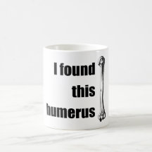 J'ai trouvé cet humérus tasses à café