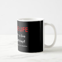 J'ai un droit de vivre, pourquoi ne devrais pas il mug