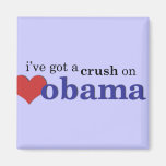 J'ai un écrasement sur Obama Magnets