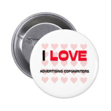 J'AIME ANNONCER DES REDACTEURS PUBLICITAIRES BADGES