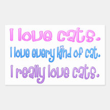 J'aime des chats. J'aime vraiment des chats Sticker En Rectangle