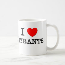 J'aime des tyrans tasse