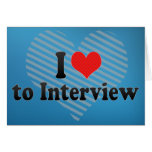 J'aime interviewer cartes de vœux