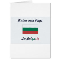 J'aime la Bulgarie.jpg Cartes De Vœux