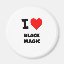 J'aime la magie noire aimant