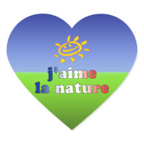 J'aime La Nature I Love Nature in French