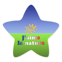 J'aime La Nature I Love Nature in French