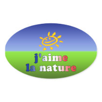 J'aime La Nature I Love Nature in French