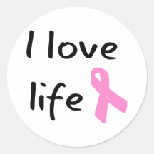 J'aime la vie ! Ruban rose ! Autocollant Rond