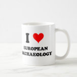 J'aime l'archéologie européenne tasse