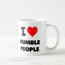 J'aime les personnes humbles mugs