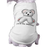J'aime ma maman ! vêtements pour chien