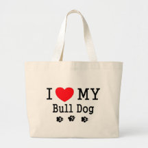 J'aime mon chien de Taureau ! Sacs