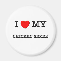 J'aime mon POULET SEXER Magnets Pour Réfrigérateur